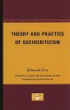 Theory and Practice of Sociocriticism - Edmond Cros, Jerome Schwartz, Jürgen Link, Ursula Link-Heer