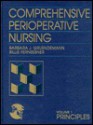 Comprehensive Perioperative Nursing, Volume 1: Principles - Christopher Foss