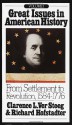 Great Issues in American History 1: From Settlement to Revolution 1584-1776 - Richard Hofstadter, Clarence L. Ver Steeg, Clarence Lester Ver Steeg