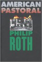 American Pastoral - Philip Roth