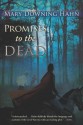 Promises to the Dead - Mary Downing Hahn