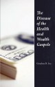 The Disease of the Health and Wealth Gospels - Gordon D. Fee