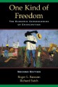 One Kind of Freedom: The Economic Consequences of Emancipation - Roger L. Ransom, Ransom, Roger L. / Sutch, Richard Ransom, Roger L. / Sutch, Richard