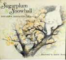 Sugarplum & Snowball - Johanna Johnston