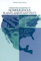 Predicting Invasions of Nonindigenous Plants and Plant Pests - National Academy Press, National Research Council