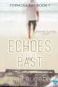 Echoes of the Past - Iris Blobel