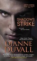 Shadows Strike (Immortal Guardians series Book 6) - Dianne Duvall