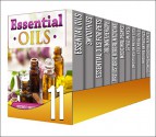 Natural Remedies: 11 Book Box Set - Get These 11 Amazing Books On Natural Remedies (herbal medicine, medicinal plants) - R. Sharleyne, A. Cherryson, M. Clarkshire, H. Mcshiply, C. Mckenzie, B. Glidewell