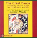 The Great Dance: Finding One's Way in Troubled Times (Audiocd) - Michael Meade