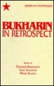 Bukharin in Retrospect - Theodor Bergmann, Mark Selden, Gert Schaefer, Moshe Lewin