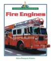 Fire Engines - Arlene Bourgeois Molzahn