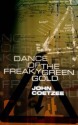 Dance of the Freaky Green Gold - John Coetzee