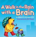 A Walk in the Rain with a Brain - Edward M. Hallowell