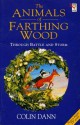 Through Battle And Storm: The Animals of Farthing Wood - Colin Dann