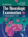 DeMyer's The Neurologic Examination: A Programmed Text, Sixth Edition - José Biller