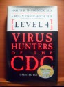 Level 4: Virus Hunters of the CDC - Joseph B. McCormick, Susan Fisher-Hoch, Leslie Alan Horvitz