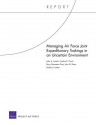 Managing Air Force Joint Expeditionary Taskings in an Uncertain Environment - John A. Ausink, Cynthia R. Cook, Perry Shameen Firoz, John G. Drew, Dahlia S. Lichter