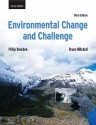 Environmental Change and Challenge: A Canadian Perspective [With DVD ROM] - Philip Dearden, Bruce Mitchell