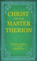 Christ and the Master Therion - Allen Greenfield, Frater Achad