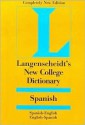 Langenscheidt Spanish New College Dictionary - Langenscheidt-Redaktion