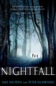 Nightfall - Peter Kujawinski, Jake Halpern