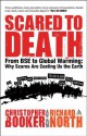 Scared to Death - Christopher Booker, Richard North