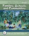 Families, Schools, and Communities: Building Partnerships for Educating Children - Chandler Barbour, Patricia A. Scully, Nita H. Barbour