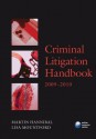 Criminal Litigation Handbook 2009-2010 - Martin Hannibal, Lisa Mountford