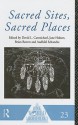 Sacred Sites, Sacred Places - D. Carmichael