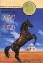 King of the Wind: The Story of the Godolphin Arabian [John Newbery Medal Award Winner] - Marguerite (Illustrated By Dennis, Wesley) Henry