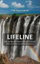 Lifeline: One woman's miraculous journey through an incurable disease. - Chidi Asika-Enahoro, Peggy McColl