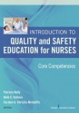 Introduction to Quality and Safety Education for Nurses: Core Competencies - Patricia Kelly, Beth Vottero, Carolyn Christie-McAuliffe