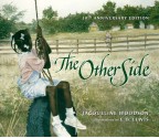 The Other Side - Jacqueline Woodson, E.B. Lewis