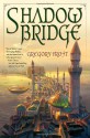 Shadowbridge - Gregory Frost