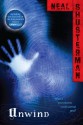 Unwind (Unwind Dystology) - Neal Shusterman