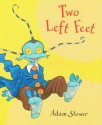 Two Left Feet - Adam Stower