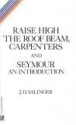 Raise High the Roof Beam, Carpenters & Seymour: An Introduction - J.D. Salinger