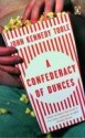 A Confederacy of Dunces - John Kennedy Toole, Walker Percy