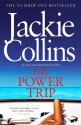 The Power Trip - Jackie Collins