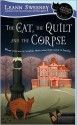 The Cat, the Quilt and the Corpse - Leann Sweeney