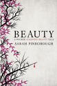 Beauty (Tales from the Kingdoms Book 3) - Sarah Pinborough