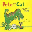 Cavecat Pete (Turtleback School & Library Binding Edition) (Pete the Cat) - James Dean, James Dean