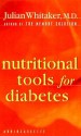 Nutritional Tools for Diabetes - Julian Whitaker