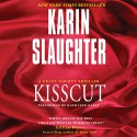 Kisscut - Karin Slaughter, Kathleen Early