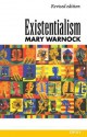 Existentialism - Mary Warnock, Robert Evans, Christopher Butler, John Skorupski