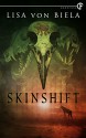 Skinshift - Lisa von Biela