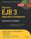 Beginning EJB 3 Application Development: From Novice to Professional - Raghu R. Kodali, Peter Zadrozny, Jonathan R. Wetherbee