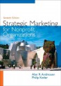 Strategic Marketing for Non-Profit Organizations (7th Edition) - Alan R. Andreasen, Philip Kotler