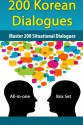 200 Korean Dialogues Box Set: All-in-one Box Set - LIKE Test Prep