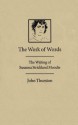 Work of Words: The Writing of Susanna Strickland Moodie - John Thurston